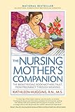 Product Image of the The Nursing Mother's Companion - 7th Edition: The Breastfeeding Book Mothers...